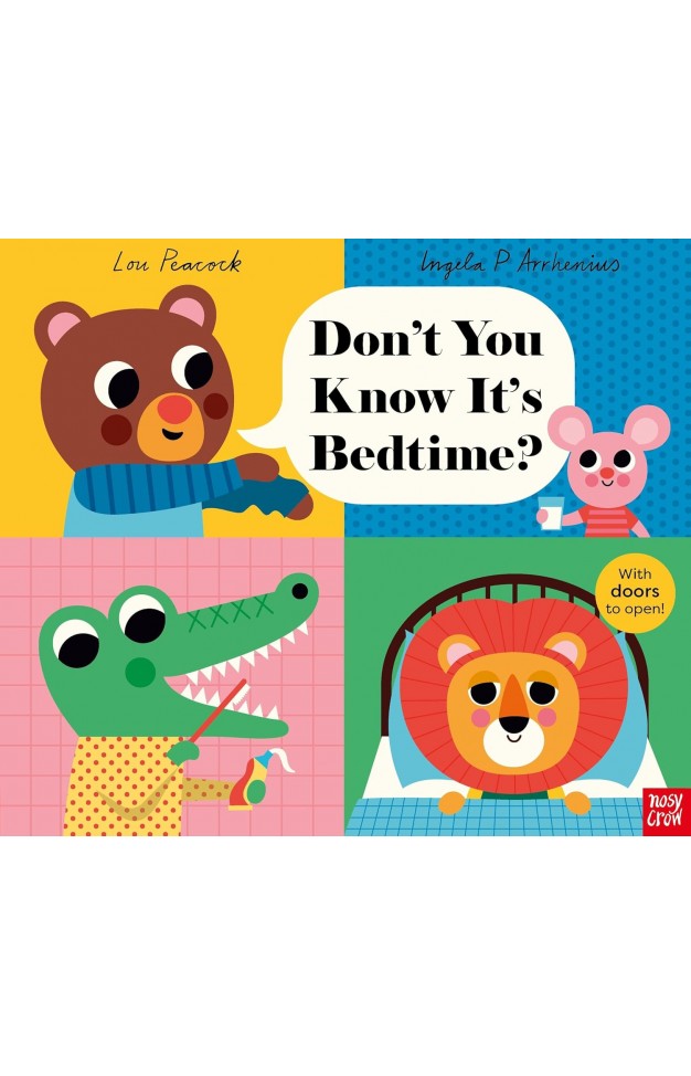 Don't You Know It's Bedtime? 