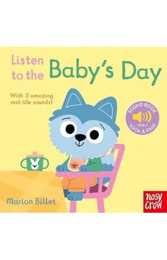 Listen to the Baby's Day