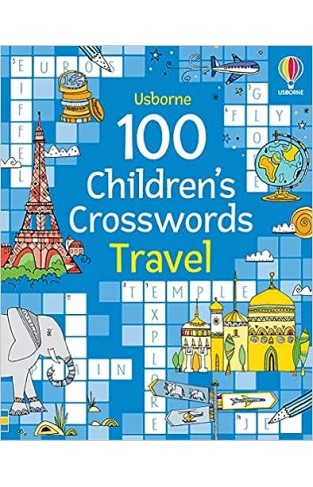 100 Children's Crosswords: Travel