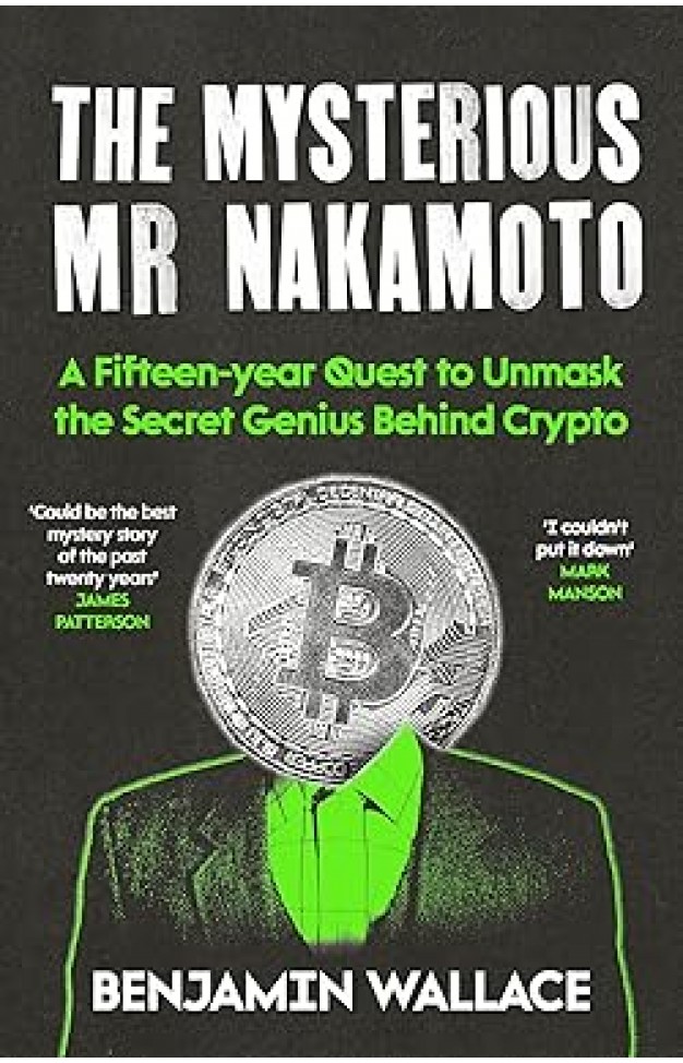 The Mysterious Mr Nakamoto