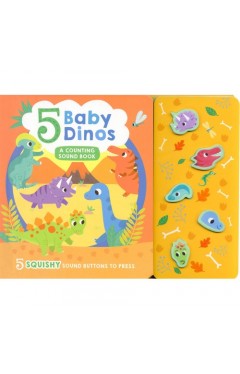  5 Baby Dinos A Counting Sound Book