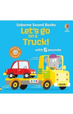Let's go on a Truck! (Let's Go Sounds)