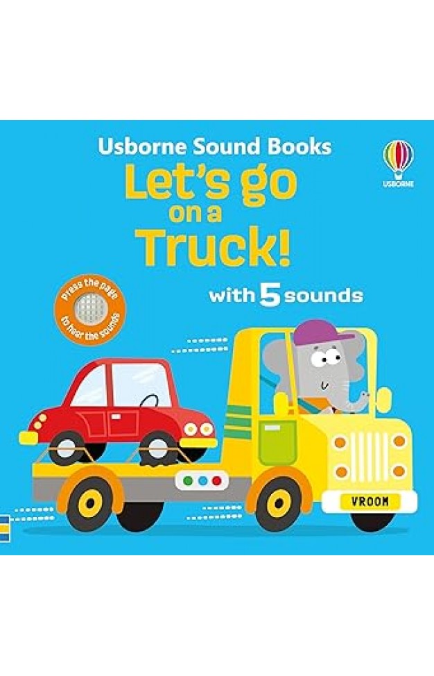Let's go on a Truck! (Let's Go Sounds)