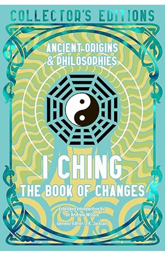 I Ching: The Book of Changes