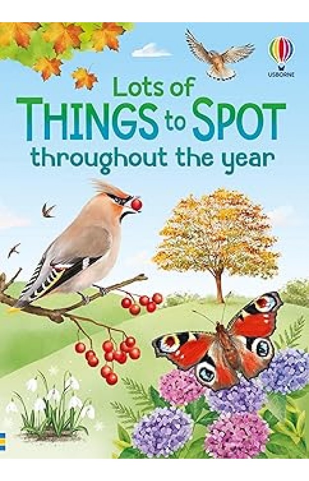Lots of Things to Spot throughout the year