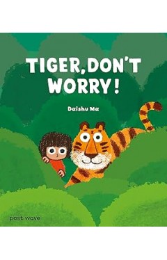 Tiger Dont Worry