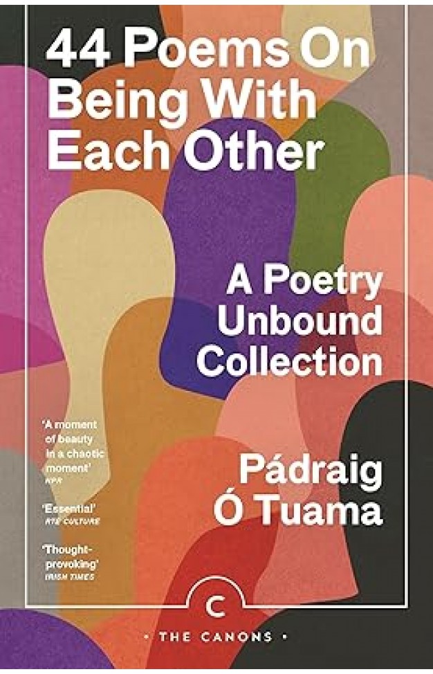 44 Poems on Being with Each Other