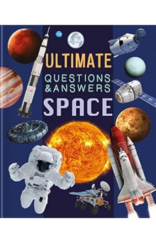 Ultimate Questions & Answers: Space