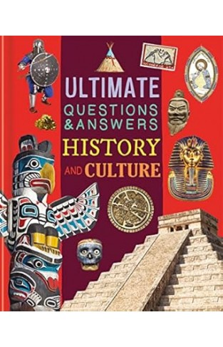 Ultimate Questions and  Answers History and Culture