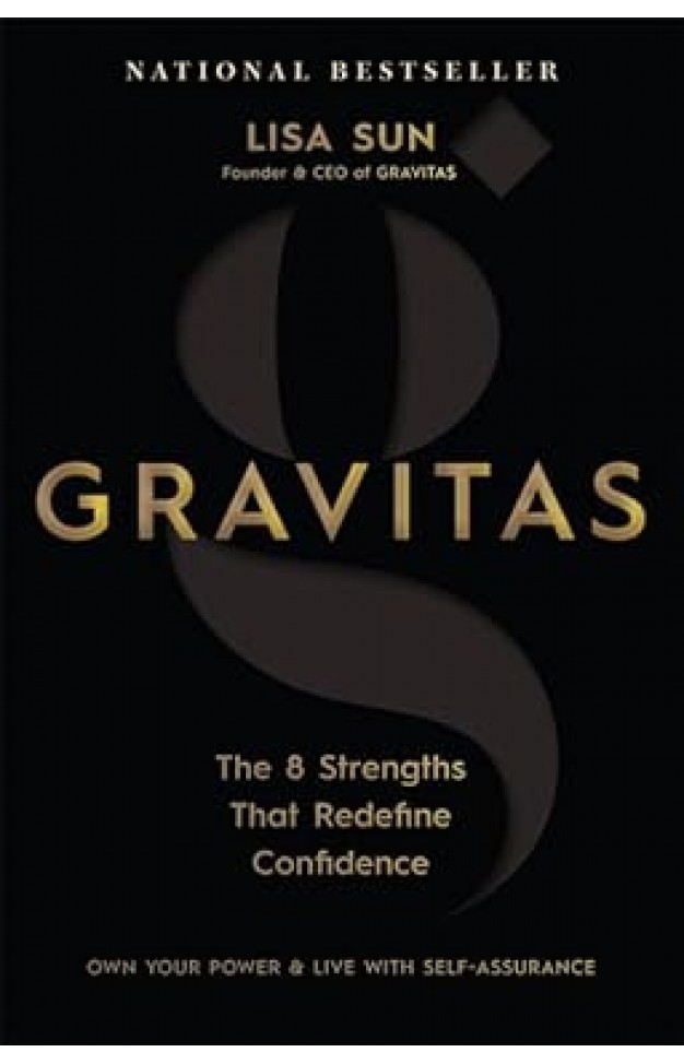 Gravitas - The 8 Strengths That Redefine Confidence