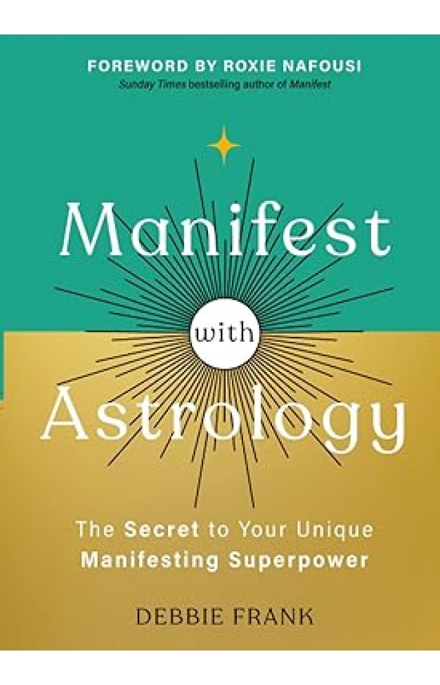 Manifest with Astrology