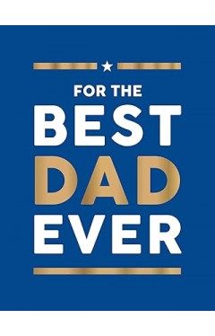 For the Best Dad Ever 