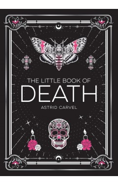 The Little Book of Death: A Curiosity of Human Impermanence