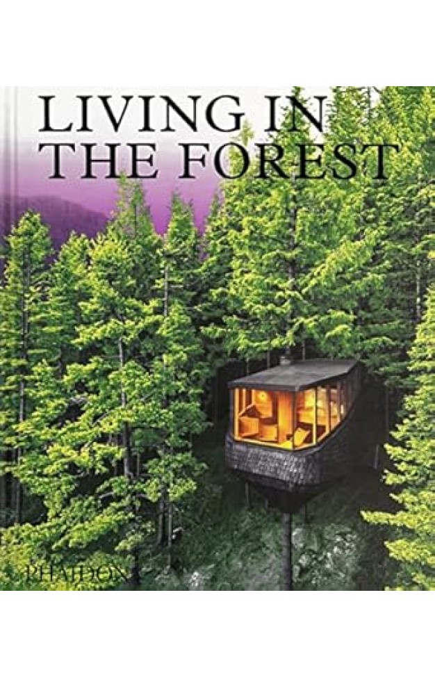 Living in the Forest