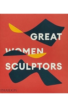 Great Women Sculptors