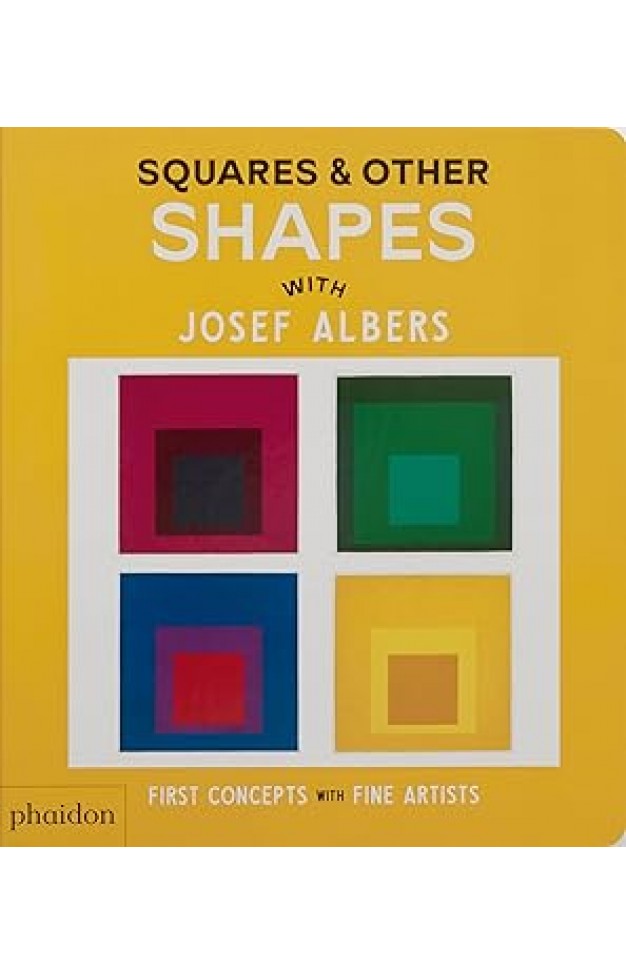 Squares and Other Shapes - With Josef Albers