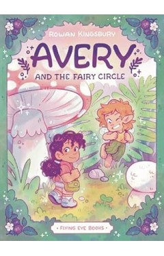Avery and the Fairy Circle