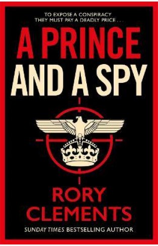 A Prince and a Spy - The Most Anticipated Spy Thriller of 2021