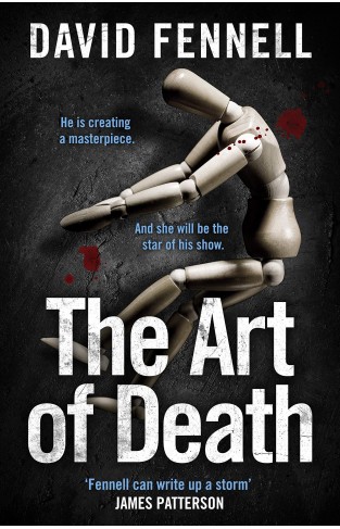 The Art of Death - A Creepy Serial Killer Thriller for Fans of Chris Carter