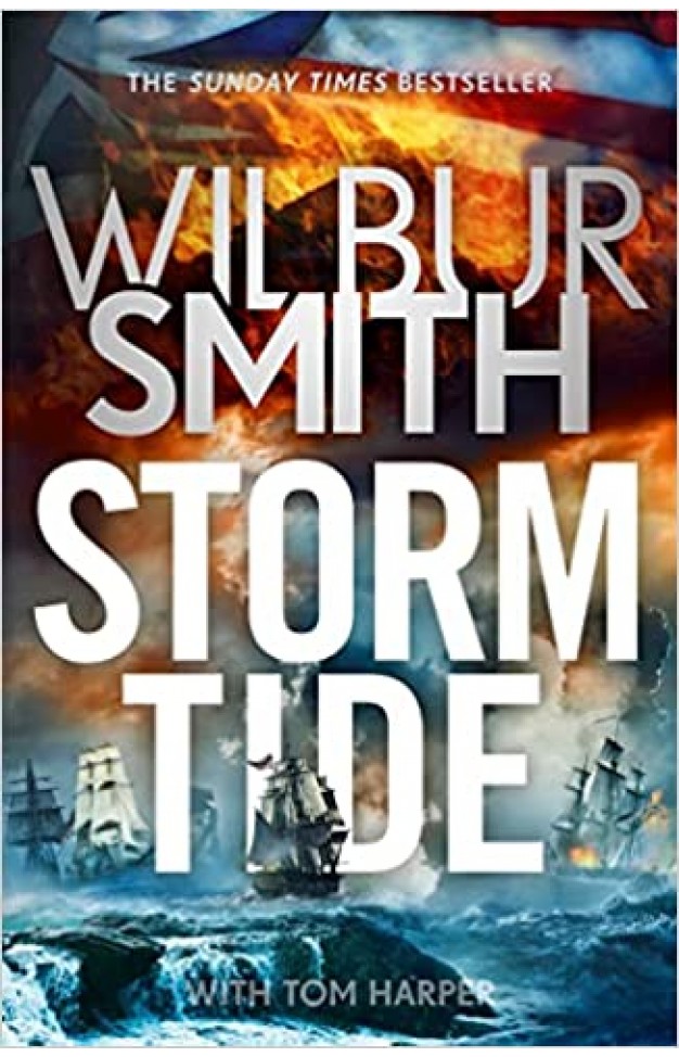 Storm Tide - The Landmark 50th Global Bestseller from the One and Only Master of Historical Adventure, Wilbur Smith
