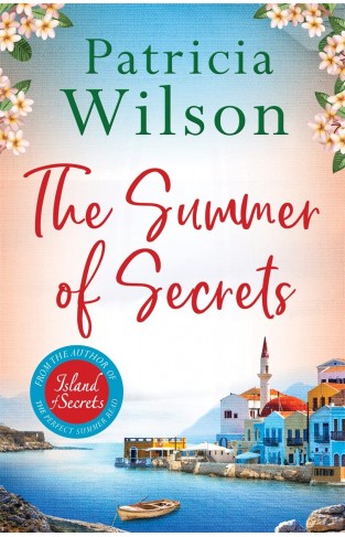 The Summer of Secrets: A Gripping Summer Story of Family, Secrets and War