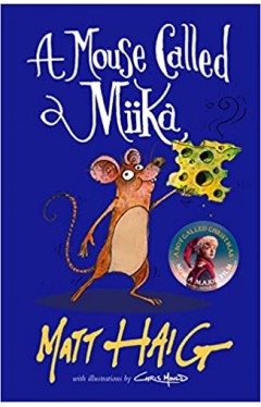A Mouse Called Miika