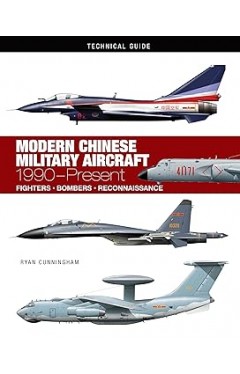 Modern Chinese Military Aircraft (Technical Guides)
