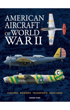 American Aircraft of World War II