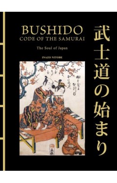 Bushido: The Soul of Japan