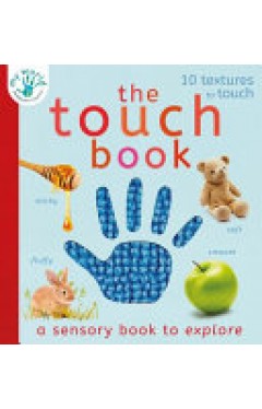 The Touch Book - A Sensory Book to Explore