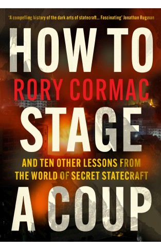 How To Stage A Coup