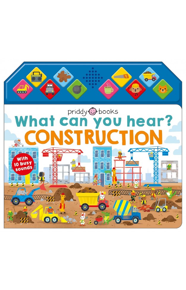 What Can You Hear? Construction 