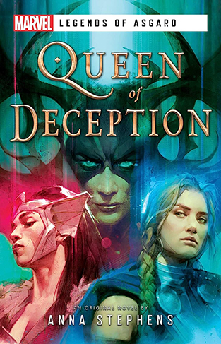 Queen of Deception: A Marvel Legends of Asgard Nove