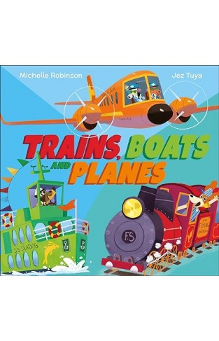 Trains, Boats and Planes