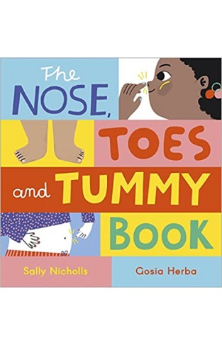 The Nose, Toes and Tummy Book