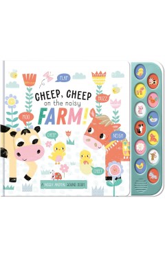 Cheep Cheep on the Noisy Farm Playtime Pals Sound Book