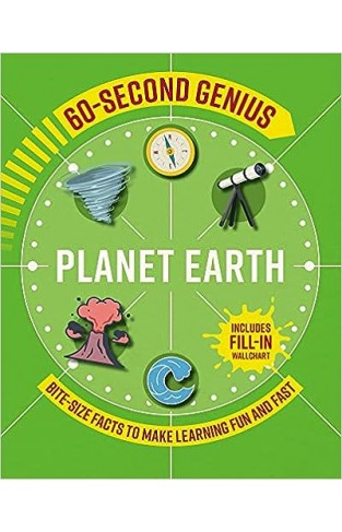 60 Second Genius - Planet Earth - Bite-size Facts to Make Learning Fun and Fast