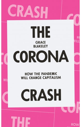 The Corona Crash: