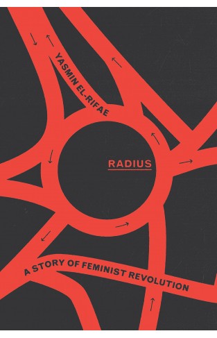 Radius: A Story of Feminist Revolution