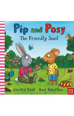 Pip and Posy: The Friendly Snail