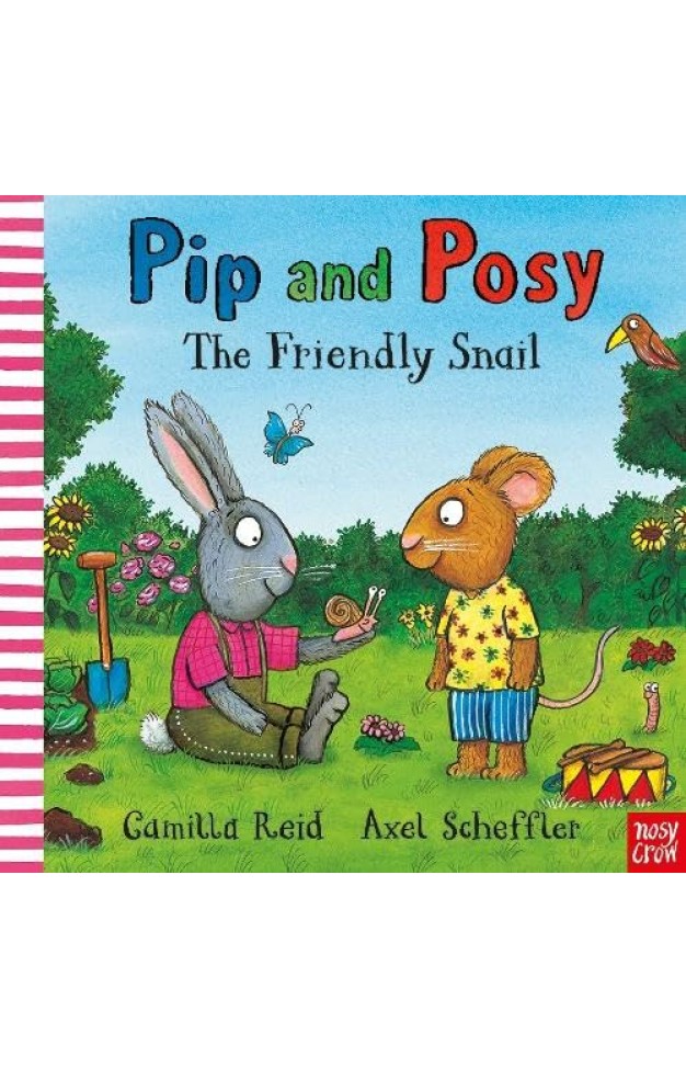 Pip and Posy: The Friendly Snail