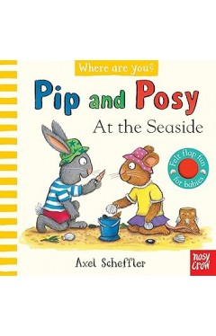 Pip and Posy: Where Are You? At The Seaside (A Felt Flaps Book) 