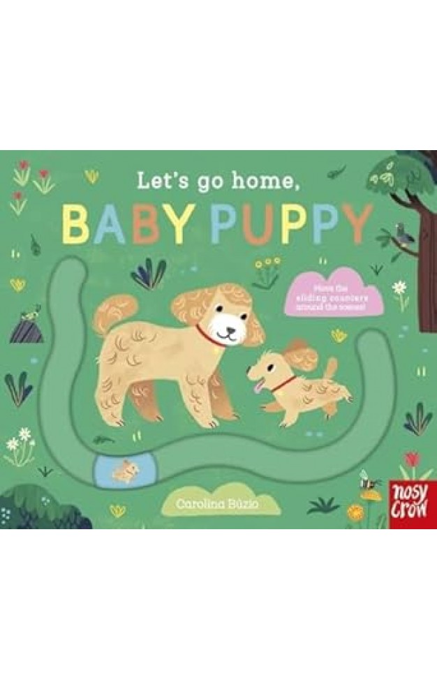 Let's Go Home, Baby Puppy