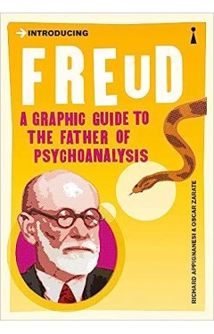 Introducing Freud: A Graphic Guide (Graphic Guides)