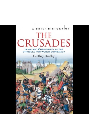 A Brief History of the Crusades 