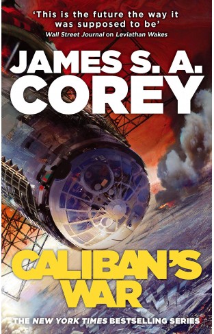 Caliban's War: Book 2 of the Expanse (now a Prime Original series)