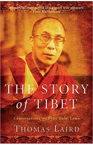 The Story of Tibet - Conversations with the Dalai Lama