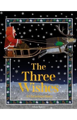 The Three Wishes - A Christmas Story
