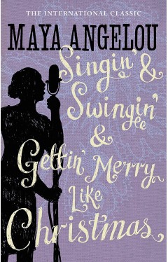 Singin' &amp; Swingin' and Gettin' Merry Like Christmas (Christmas Fiction)