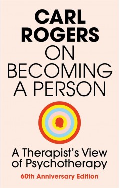 On Becoming a Person - A Therapist's View of Psychotherapy